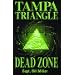 Tampa Triangle Dead Zone
