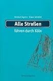 Produkt-Bild: Alle Stra&szlig;en f&uuml;hren durch K&ouml;ln