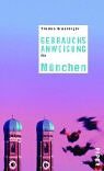City Travel Guides Discounted  Bücher : Gebrauchsanweisung für München