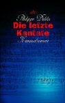 Produkt-Bild: Die letzte Kantate.