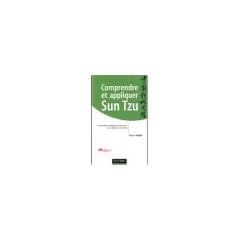 Comprendre et appliquer Sun Tzu