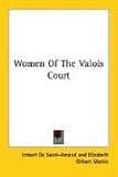 Women of the Valois Court