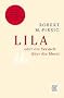 Lila oder ein Versuch �ber Moral