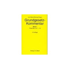 Grundgesetz-Kommentar Gesamtwerk. In 3 B�nden: Grundgesetz-Kommentar, 3 Bde., Bd.1, Pr�ambel bis Artikel 19