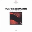 Rolf Liebermann: Freisprusch für Medea