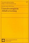 Produkt-Bild: Umweltvertr&auml;gliche Abfallverwertung