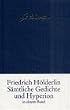 S�mtliche Gedichte und >Hyperion<