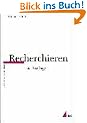 Recherchieren (Praktischer Journalismus)