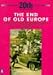 The End of Old Europe: the Causes of the First World War, 1914-18: The Causes of the First World War, 1914-18 (Longman Twentieth Century History Series)
