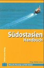 City Travel Guides Discounted  Bücher : Südostasien Handbuch. Brunei, Indonesien, Malaysia, Singapore, Thailand