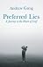 Preferred Lies: A Journey to the Heart of Golf