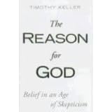 TheReasonforGod:BeliefinanAgeofSkepticism(Hardcover)
