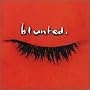 Blunted