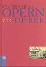 Endlers neuer Opern-ver-f�hrer