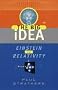 Einstein and Relativity: The Big Idea