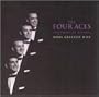 The Four Aces - More Greatest Hits