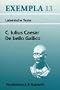 De bello Gallico: Texte mit Erl�uterungen. Arbeitsauftr�ge, Begleittexte und Stilistik (Exempla)