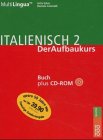 Italienisch 2; Italiano Due, Buch u - CD-ROM - Jutta J. Eckes, Daniela Concialdi