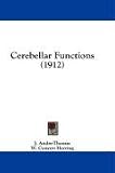  : Cerebellar Functions (1912)