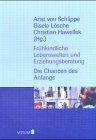 Fr�hkindliche Lebenswelten und Erziehungsberatung