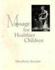 Massage for Healthier Children