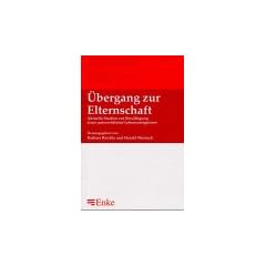 �bergang zur Elternschaft