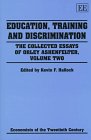 Education, Training and Discrimination: The Collected Essays of Orley Ashenfelter (Economists of the Twentieth Century)