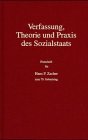 Produkt-Bild: Verfassung, Theorie und Praxis des Sozialstaats: Festschrift f&uuml;r Hans F. Zacher zum 70. Geburtstag