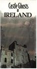Castle Ghosts of Ireland
