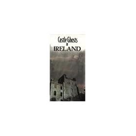 Castle Ghosts of Ireland [VHS]