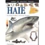 Sehen. Staunen. Wissen. Haie. Urzeitliche Vorfahren, Lebensweise, Verhalten