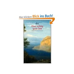 Eine richtig gute Zeit: Lesebuch