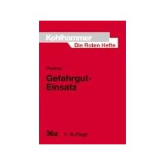 Die Roten Hefte, Bd.36a, Gefahrgut-Einsatz, Fahrzeug und Ger�t