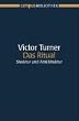 Das Ritual: Struktur und Anti-Struktur (Campus Bibliothek)