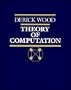 The Theory of Computation (Harper & Row Computer Science and Technology Series)
