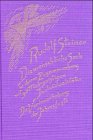 Die menschliche Seele in ihrem Zusammenhang mit g�ttlich-geistigen Individualit�ten: Die Verinnerlichung der Jahresfeste. Elf Vortr�ge gehalten in Bern, ... und Berlin vom 6. April bis 11. Juli 1923 - Rudolf Steiner