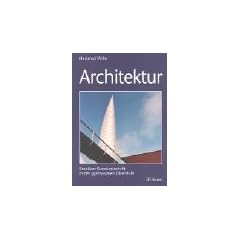 Architektur. Kreativer Kunstunterricht in der gymnasialen Oberstufe. (Lernmaterialien)