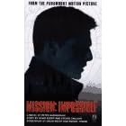 Mission--Impossible: A Novel