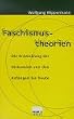 Faschismustheorien. Die Entwicklung der Diskussion von den Anf�ngen bis heute