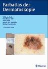 Farbatlas der Dermatoskopie