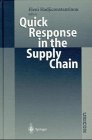 Quick Response in the Supply Chain