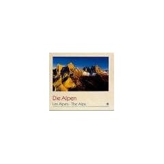 Die Alpen: Les Alpes - The Alps