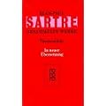 Gesammelte Werke. Theaterst�cke: Bariona. Die Fliegen. Geschlossene Gesellschaft. Tote ohne Begr�bnis. Die respektvolle Dirne. Die schmutzigen H�nde. ... Kean. Nekrassow: 9 B�nde und ein Beiheft