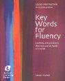 Keywords for Fluency - Upper Intermediate: Learning and practising the most useful words of English