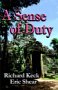 A Sense of Duty