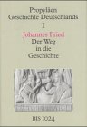 Produkt-Bild: Propyl&auml;en Geschichte Deutschlands, 11 Bde., Bd.1, Der Weg in die Geschichte