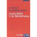 Soziale Arbeit im Gesundheitswesen, Band 1: Soziale Arbeit in der Rehabilitation