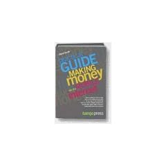 Practical Guide to Making Money on the Mobile Internet