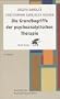 Die Grundbegriffe der psychoanalytischen Therapie