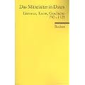 Das Mittelalter in Daten: Literatur, Kunst, Geschichte 750-1520